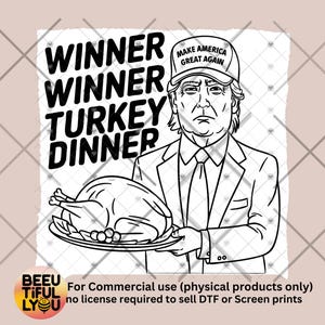 Winner Winner Turkey Dinner PNG | Funny Trump Thanksgiving Design | Canva Frame Included | Political Humor Sublimation Download