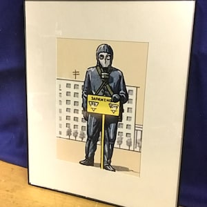 May include: A framed illustration of a person wearing a gas mask and a blue jumpsuit holding a yellow sign that reads "Заражено" with a black triangle and the letters "PB" inside. The sign also has a black triangle with the letters "B" inside. The person is standing in front of a building with windows.