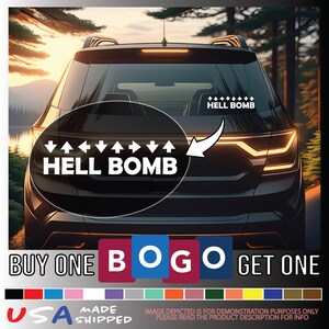 May include: A black car with the text "HELL BOMB" in white, with arrows pointing up. The image also includes the text "BUY ONE BOGO GET ONE" and "USA MADE SHIPPED".