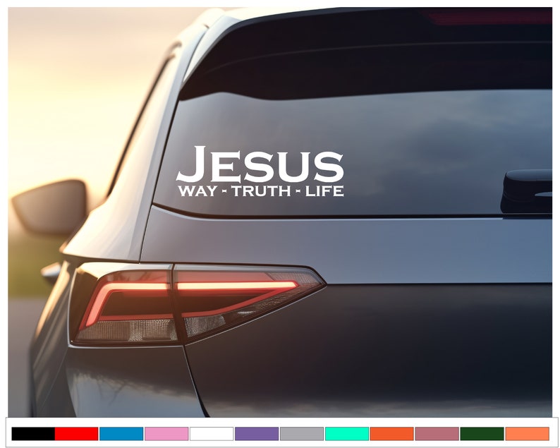Jesus Way Truth Life Christian Decal Christian Sticker Decal for Car