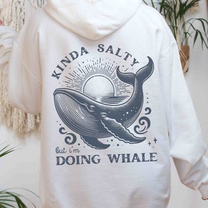 Stay Salty Humpback Whale Hoodie, Ocean Inspired Style Sea Animal Preppy Hoodie, Coconut Girl Unhinged Beachy Sweatshirt, Whale Lovers Gift