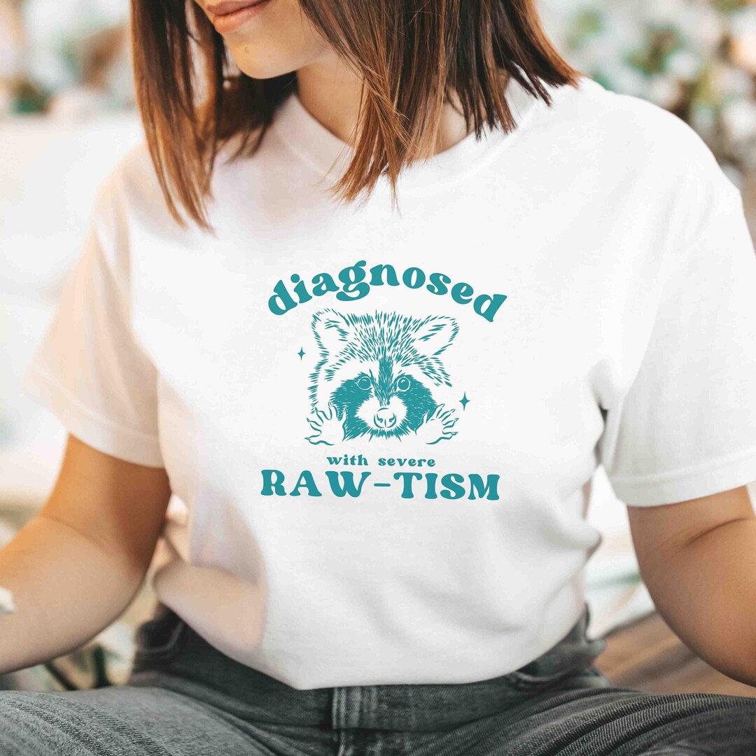 Autism Shirt Raccoon Shirt Y2K Clothes Autistic Racoon Shirt ...