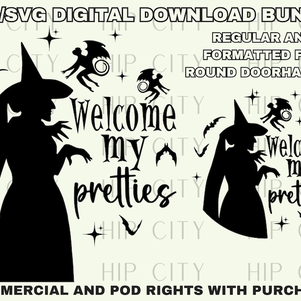 Welcome My Pretties SVG, Witch Welcome SVG, Witch Instant Download, Halloween Doorhanger, Doorhanger SVG, Witch Welcome Sign, Front Door Svg