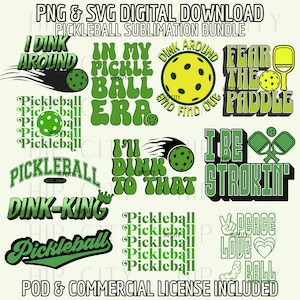 Pickleball SVG PNG Bundle for Cutting and Sublimation, Pickleball PNG, Pickleball Svg, Pickle Ball, Pickleball Clipart, Funny Pickleball