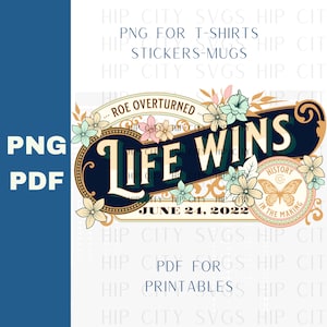 Life Wins PNG, Kies Life, Pro Live PNG, Pro Life Graphic,