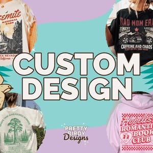 Custom design PNG - Commercial free customized sublimation design - Custom tshirt design - Made to order shirt designs in PNG format