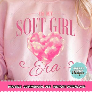 In my soft girl era PNG, Cute coquette bow png, soft girl aesthetics, trendy shirt design, girly girl png, heart ribbon girly png designs
