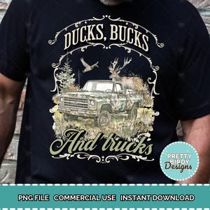 Enten Dollar und Lastwagen Jagd png , Hirschsaison png , Jagdsaison png, Jäger Sublimationsdesign, Hirschjagd T-Shirt, Jäger Geschenke