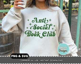 Anti social book club SVG and PNG, bookish SVG, Cute Trendy Aesthetic Bookish Design, Book Shirt, girly png Book lover gifts, reader png