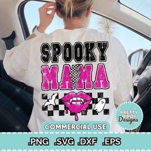 Spooky mama SVG PNG, Halloween svg png, ambiance effrayante, fichiers coupés Cricut, conception de chemise Halloween maman pour sublimation, png sur le thème d&#39;Halloween