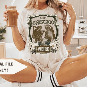 Keep homeschool weird png sublimation design Homeschool mama shirt PNG designs Homeschool mom Instant download teacher png tshirt dtf design image 3
