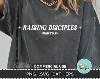Raising disciples SVG and PNG, Motherhood is my ministry, Mom life svg, Christian mama svg, worship shirt svg, christian cut files cricut