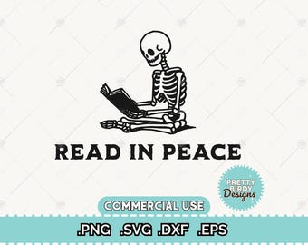 Retro skeleton Read In Peace SVG, Skeleton reading books, Book lover SVG, Spooky reader Shirt, Book sublimation Funny skeleton svg cricut