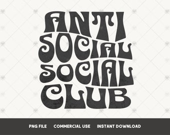 Club social antisocial PNG diseño de sublimación de camisetas Divertido antisocial PNG descarga instantánea PNG club antisocial Diseños de camisetas de moda png