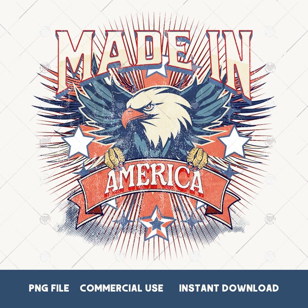 Made in America PNG 4th of july sublimations design Patriotic designs downloads 1776 God bless america eagle shirt dtf digital download