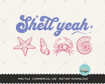 Summer png, Shell yeah png, Coconut girl aesthetic Trendy Summer Png, Beach png, Beach vibes png, Trendy Summer Png, Funny Sarcastic png