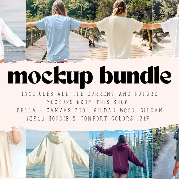 Mockup bundle, Bella canvas 3001 back mockups Gildan hoodie mockup Comfort colors nature mockups oversized model mockup tshirt mockup bundle