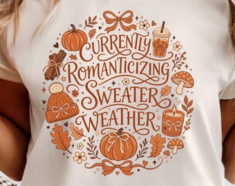 Pumpkin Spice PNG file, Orange Fall Shirt Design, Sweater Weather Sublimation, Cozy Autumn Graphic Tee