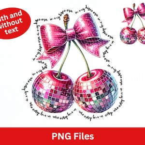 PNG de la era disco, sublimación de cerezas, camiseta In My Disco Era, camiseta con bola de discoteca, diseño de lazo rosa de acuarela, texto prediseñado de cerezas de Coquette