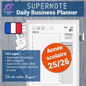 May include: A red and white circle with the text "Année scolaire 25/26" on a white background. The circle is on top of a planner with a calendar for January 2026. The planner has a blue and white cover with the text "SUPERNOTE Daily Business Planner" on the front.