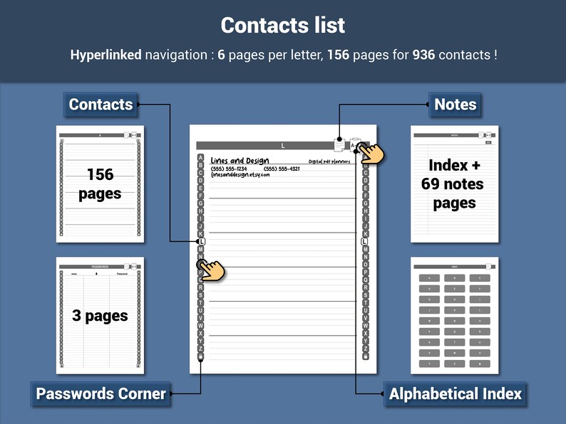 May include: Digital contact list with hyperlinked navigation. The design includes sections for contacts, notes, passwords, and an alphabetical index. The contact section has 156 pages. The design includes the text "Contacts list" and "Lines and Design".