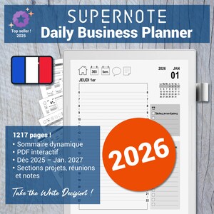 May include: A digital business planner with the text "SUPERNOTE Daily Business Planner" and "2026" in a large orange circle. The planner includes a calendar, a French flag, and the text "1217 pages!"