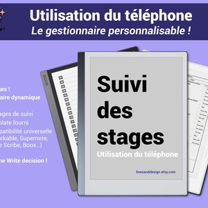 Può includere: Un planner digitale per il monitoraggio degli stage, con un e-reader grigio e bianco e un foglio di carta bianco con una tabella. Il testo sull'e-reader dice "Suivi des stages", che si traduce in "Monitoraggio degli stage" in italiano. Il testo sulla copertina del planner dice "Utilisation du téléphone", che si traduce in "Utilizzo del telefono" in italiano.