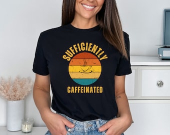 Funny Coffee T-Shirt Retro Coffee Shirt for Coffee Lover Funny T-Shirt for Coffee Lover Caffeination T-Shirt Coffee Enthusiast Coffee Tee