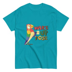 Wake Up Jose T-Shirt | Tiki Tiki Tiki Room | Family Vacation | Theme Park