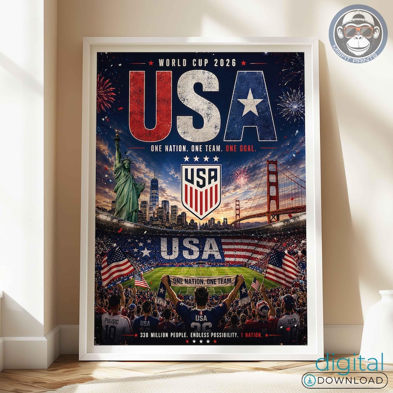 May include: A vertical poster for World Cup 2026 featuring the text USA in red, white, and blue. The design includes the Statue of Liberty, the Golden Gate Bridge, a soccer stadium filled with fans, American flags, and the text One Nation. One Team. One Goal.