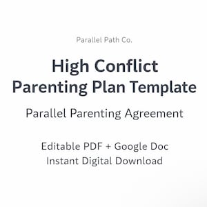 紛争の多い子育て計画テンプレート | 並行養育合意書 | 編集可能な親権計画 | PDF および Google ドキュメントのダウンロード