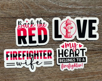 Firefighter Wife Sticker Pack, Firefighter Wife Gifts, Back the Red Sticker, Fire Wife Sticker, First Responder Gift, Firefighter Girlfriend