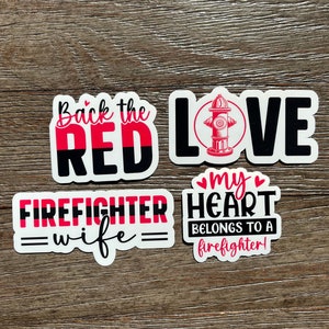 Firefighter Wife Sticker Pack, Firefighter Wife Gifts, Back the Red Sticker, Fire Wife Sticker, First Responder Gift, Firefighter Girlfriend