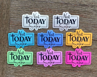 Not Today Satan Sticker, Funny Christian Sticker, Funny Christian Gift, Religious Stickers, Bible Stickers, Bible Gift for Him, Bible Gifts