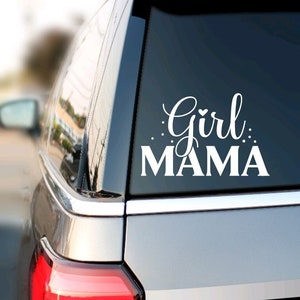 Mom Decal for Car Window, Girl Mama Sticker, Car Window Decals, Mom Gift Ideas, Girl Mom Sticker, Mama Water Bottle Decal, Vinyl Car Decal
