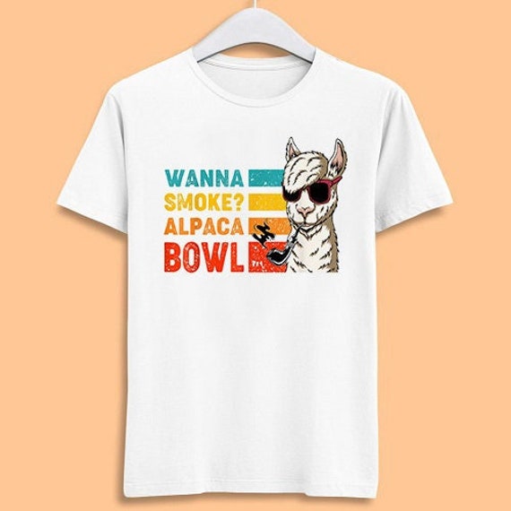 Wanna Smoke Alpaca Bowl T-Shirt Wanna Smoke Alpaca Bowl T-Shirt