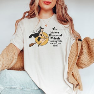 The Scary Bisexual Witch Your Parents Warned You About, Funny Bisexual Shirt, Retro Boho Bisexual, Bisexual Witch, Queer Witch T-shirt Gift