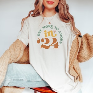 One More to Adore in 2024 Shirt, Pregnancy Announcement Shirts, Pregnancy Reveal Shirt, Pregnancy Gift, Mom To Be Shirt, Mothers Day Gift