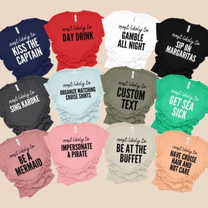 Most Likely To Cruise Shirts, Family Cruise Shirts, Funny Cruise Shirts, Matching Cruise Shirt, Group Cruise Shirts, Vacation Shirts Family