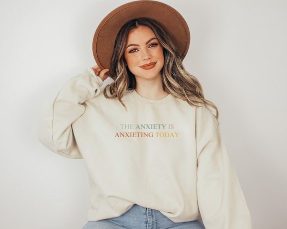 Anxiety sweater online