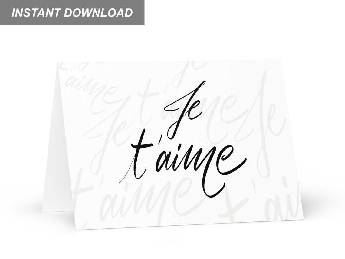 Printable Je T'aime Card, Printable French Love Note, Happy Valentine's ...
