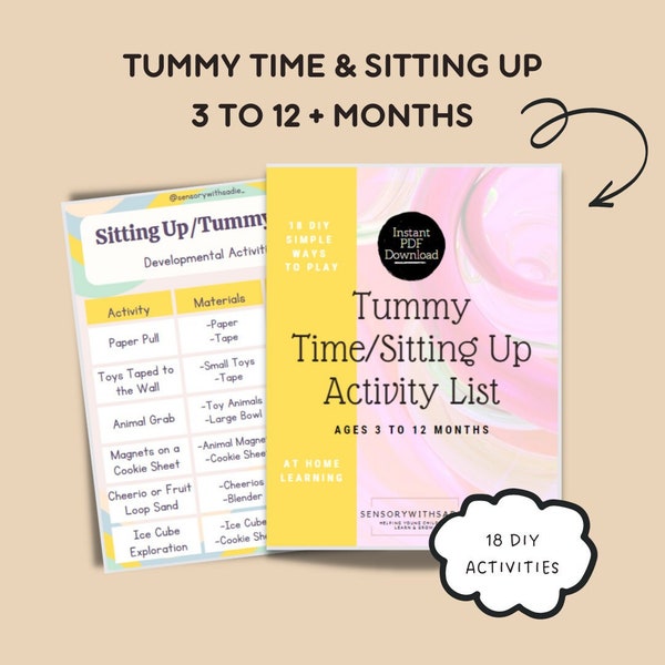 Tummy Time & Sitting Up Activities | 3 to 12 + Months Old | 18 Simple Sensory Activity Ideas | List Format | Using Materials at Home