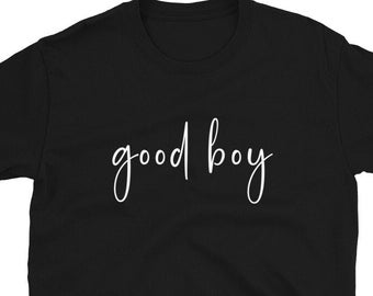 Good Boy Shirt, Owned By Mistress, Sissy Boy, Sissy Sub, Submissive Male Shirt