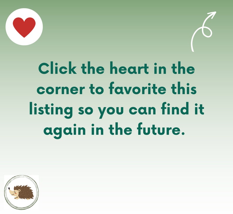 May include: A green and white graphic with a red heart in the top left corner and a white arrow pointing to the right. The text reads "Click the heart in the corner to favourite this listing so you can find it again in the future."