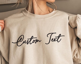 Custom Sweatshirt, Personalized Text Shirt, Custom Wavy Text Sweatshirt, Retro Sweatshirt, Custom Quote, Custom Shirt, Custom Birthday Gift