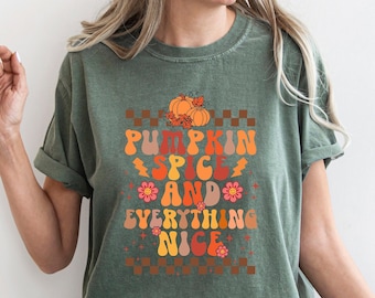 Pumpkin Spice and Everything Nice Shirt, Pumpkin Latte Shirt, Fall Coffee shirt, Fall Shirt, Autumn Shirt, Pumpkin Shirt, Fall PSL Shirt