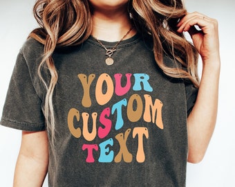 Custom Shirt Retro Font, Custom Wavy Text Shirt,Custom Comfort Colors Shirts, Personalized T-Shirt, Custom Shirt,Custom Birthday Gift