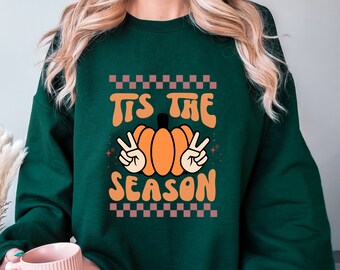 Tis The Season Sweatshirt, Fall Shirt, Pumpkin Sweatshirt, Spooky Season Tee, Pumpkin Shirt Halloween Sweatshirt, Thanksgiving Sweatshirt