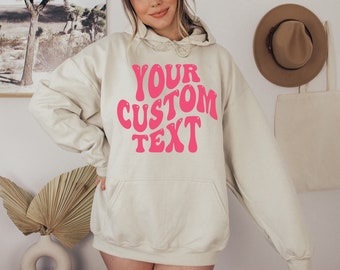 Personalized Hoodie, Custom Text Hoodie, Your Text Here, Customize Text, Personal Women Men Youth Unisex, , Personalized Text Shirt