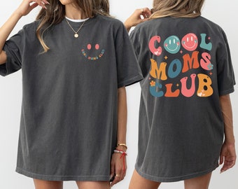 Comfort Colors® Cool Moms Club Shirt, Cool Mom Shirt, Gift For Mom, Funny Mom Shirt, Mom Birthday Gift, Cute Mom Gift, Best Mom Shirt